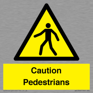 Caution Pedestrians